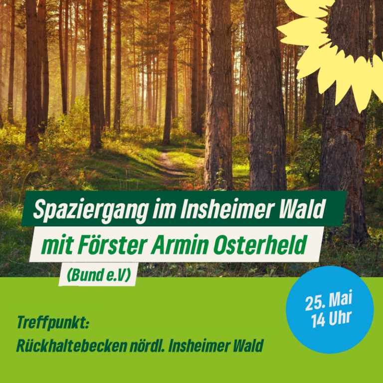 Waldbegehung in Insheim 25.05.24 um 14 Uhr